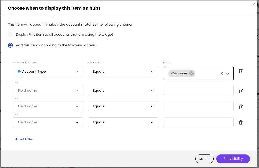The Choose when to display this item on hubs dialog with an account criterion filled in